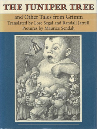 Item #00085222 The Juniper Tree, and Other Tales from Grimm. Wilhelm Grimm, Jacob Grimm, Lore...