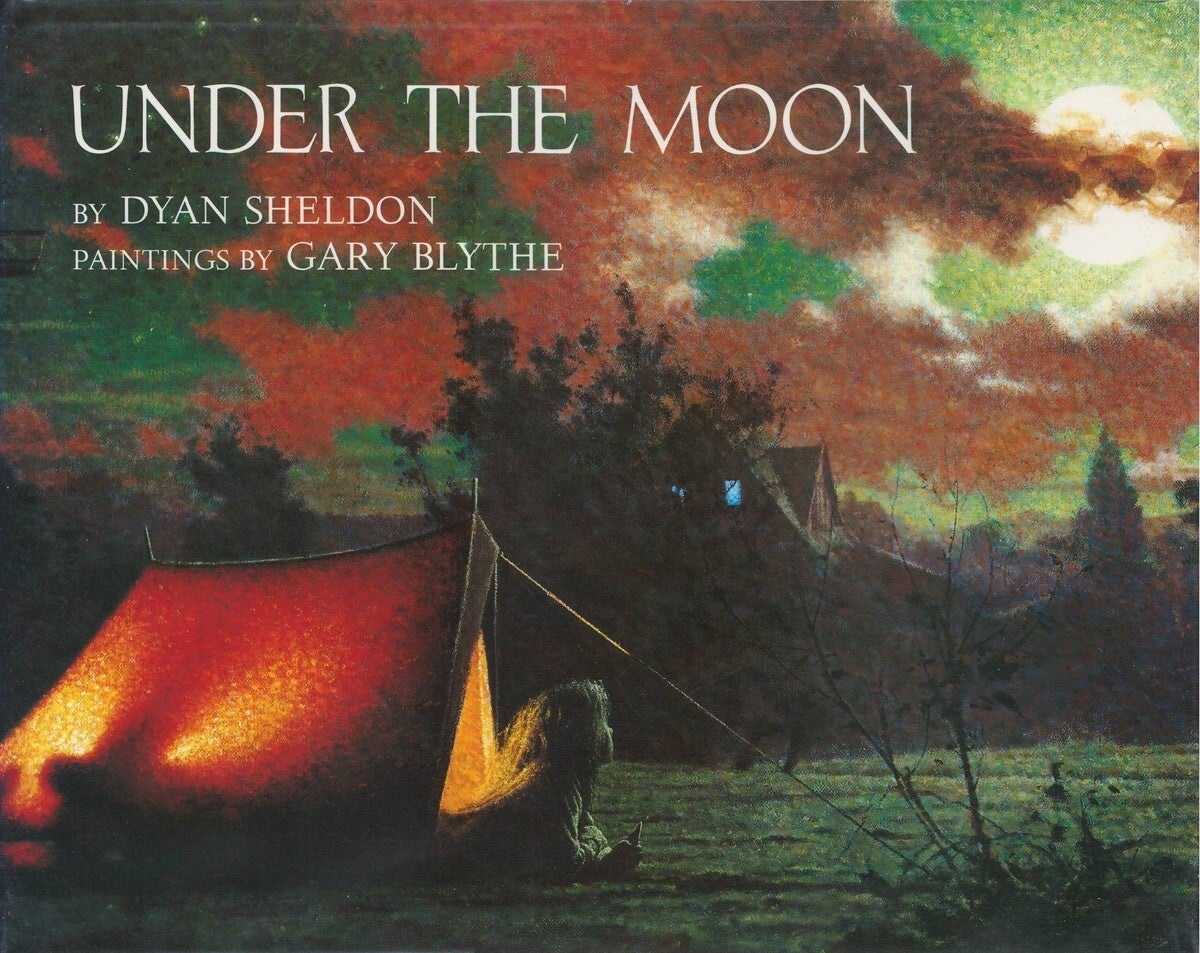 Under the Moon | Dyan Sheldon | First American Edition; First Printing