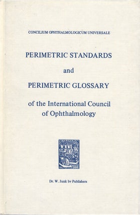Item #00085663 Perimetric Standards and Perimetric Glossary of the International Council of...