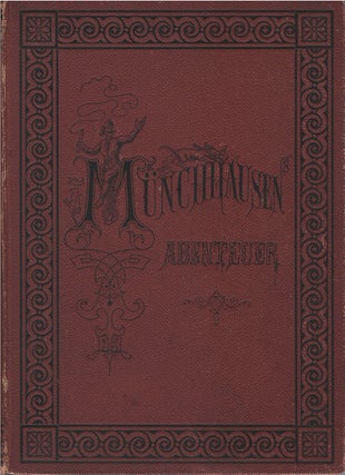 Item #00085944 Des Freiherrn von Münchhausen wunderbare Reisen und Abenteuer zu Wasser und zu...