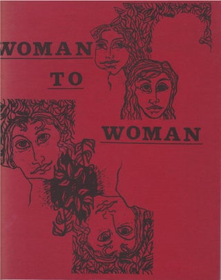 Item #00086350 Woman to Woman: A Book of Poems and Drawings By Women. Alta, Diane DiPrima, Anne...