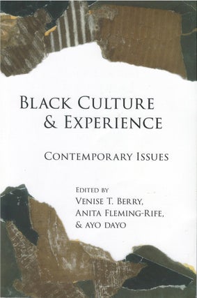 Item #00086819 Black Culture and Experience: Contemporary Issues. Venise T. Berry, Anita...