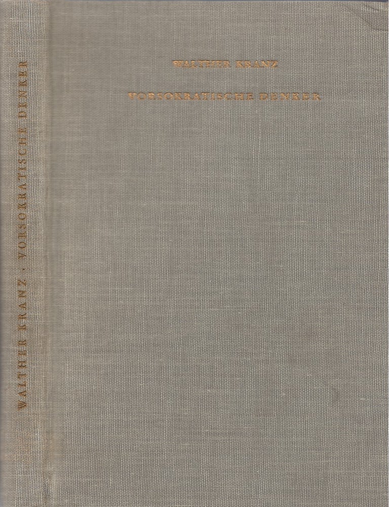Item #00087010 Vorsokratische Denker: Auswahl aus dem &Uuml;berlieferten. Walther Kranz.