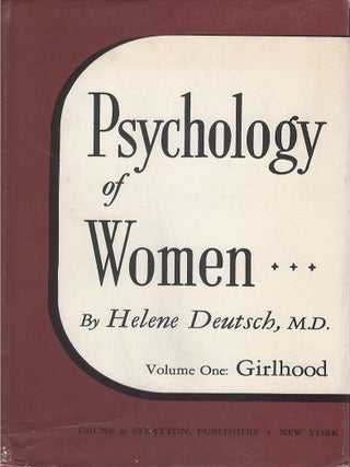 Item #00087023 The Psychology of Women: A Psychoanalytic Interpretation, Volume One: Girlhood....