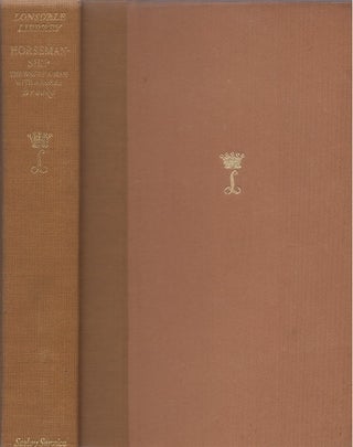 Item #00087082 Horsemanship: The Way of a Man With a Horse (The Lonsdale Library, Volume I)....