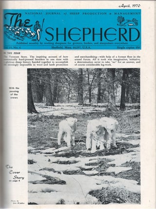 The Shepherd: National Journal of Sheep Production & Management - Volume 15 - January 1970 through December 1970 bound in one volume