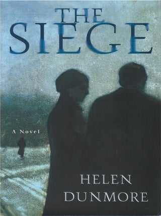 Item #00087173 The Siege. Helen Dunmore