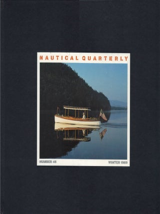 Item #00087355 Nautical Quarterly - Number 48 - Winter 1989. Joseph Gribbins, Reese Palley,...