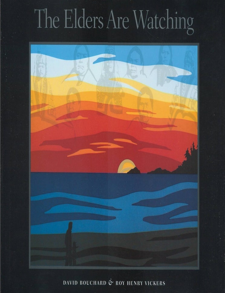 Item #00087833 The Elders Are Watching. David Bouchard.