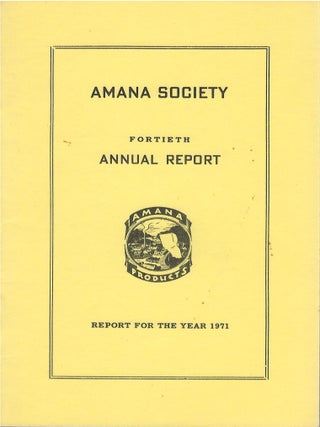 Item #00087897 Amana Society Fortieth Annual Report