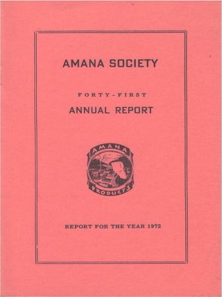 Item #00087898 Amana Society Forty-First Annual Report