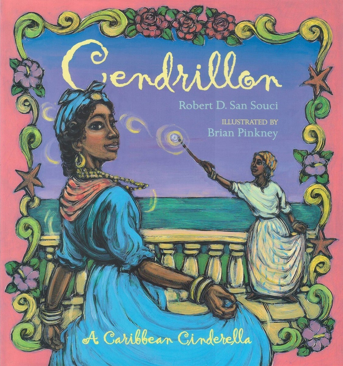 Cendrillon | Robert D. San Souci | First Printing