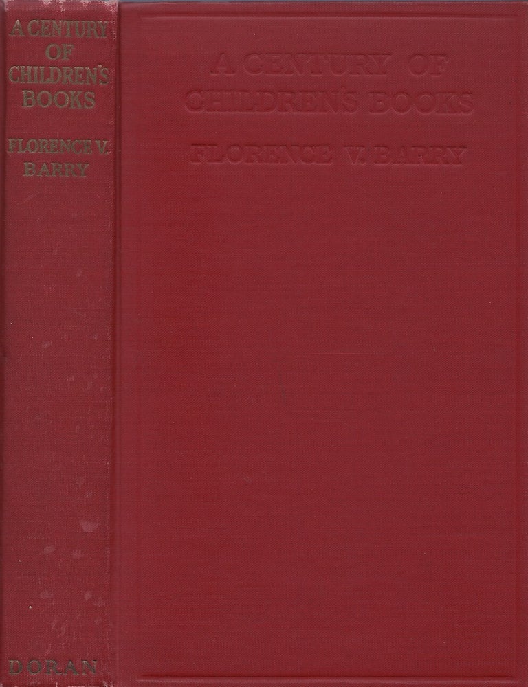 Item #00088175 A Century of Children's Books. Florence Barry.
