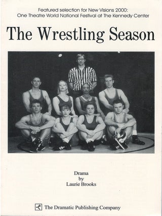 Item #00088244 The Wrestling Season. Laurie Brooks