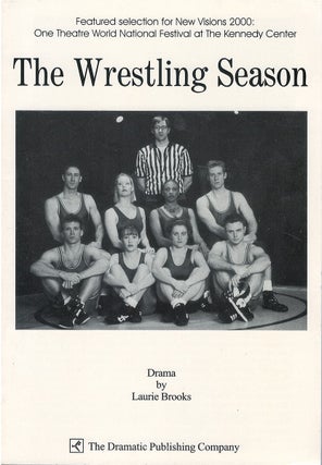 Item #00088244 The Wrestling Season. Laurie Brooks