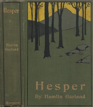 Item #00088336 Hesper. Hamlin Garland