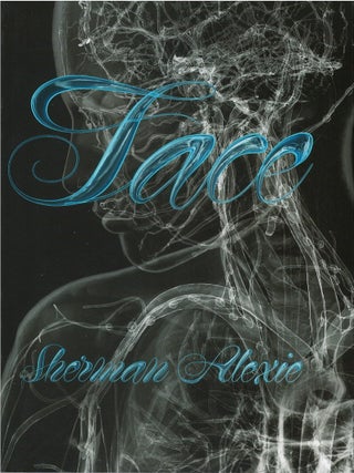 Item #00088469 Face. Sherman Alexie