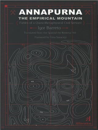 Item #00088671 Annapurna: The Empirical Mountain. Igor Barreto, Rowena Hill, tr