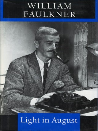 Item #00088722 Light in August. William Faulkner