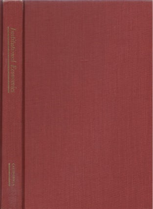Item #00089124 Institutional Economics: Veblen, Commons, and Mitchell Reconsidered. Joseph...