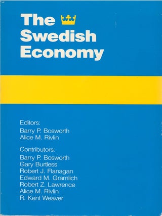 Item #00089125 The Swedish Economy. Barry P. Bosworth, Alice M. Rivlin