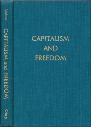 Item #00089134 Capitalism and Freedom. Milton Friedman