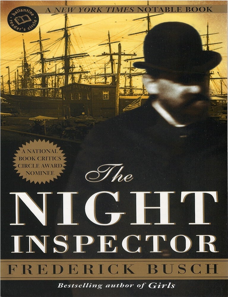 Item #00089222 The Night Inspector. Frederick Busch.