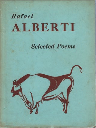 Item #00089283 Selected Poems. Rafael Alberti, Lloyd Mallan, tr