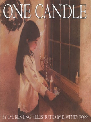 Item #00089385 One Candle. Eve Bunting
