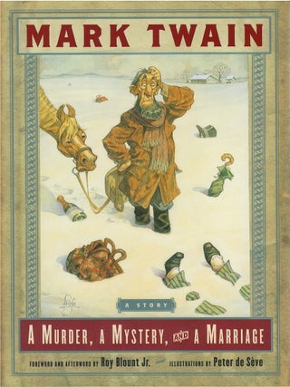 Item #00089660 A Murder, a Mystery, and a Marriage. Mark Twain, Roy Jr Blount