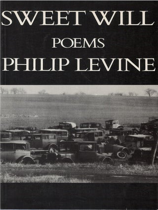 Item #00089868 Sweet Will. Philip Levine