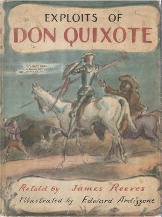 Item #00090071 Exploits of Don Quixote. Miguel de Cervantes, James Reeves, retelling