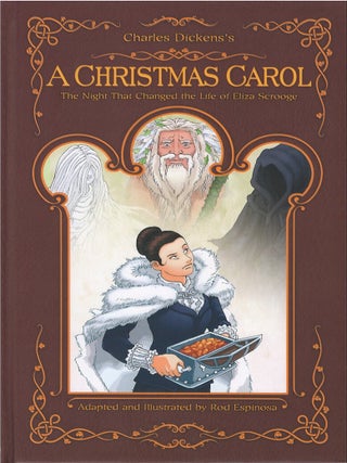 Item #00090074 Charles Dickens' A Christmas Carol: The Night That Changed the Life of Eliza...