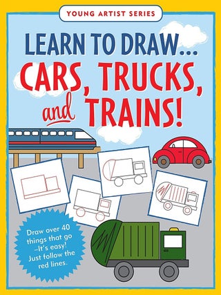 Item #00090186 Learn to Draw... Cars, Trucks and Trains!