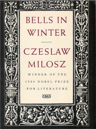Item #00090272 Bells in Winter. Czeslaw Milosz, Lillian Vallee, tr