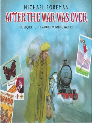 Item #00090429 After the War Was Over. Michael Foreman