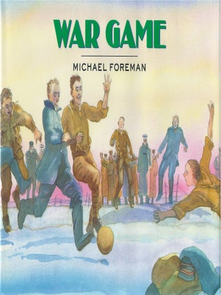 Item #00090432 War Game. Michael Foreman