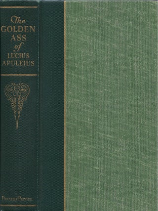 Item #00090562 The Golden Ass of Lucius Apuleius. Apuleius, William Adlington, F. J. Harvey...