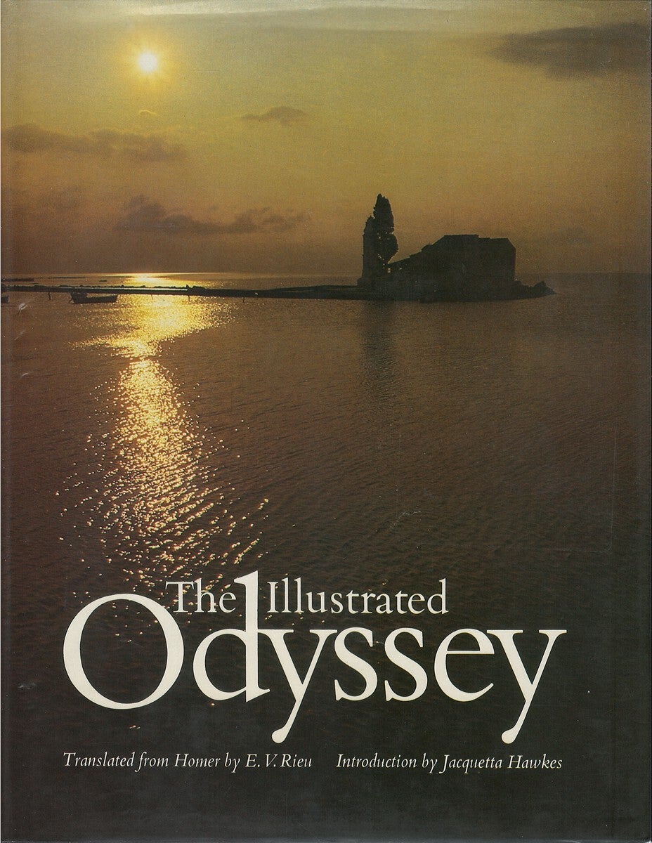 The Illustrated Odyssey | Homer, E. V. Rieu, Jacquetta Hawkes, tr, intr