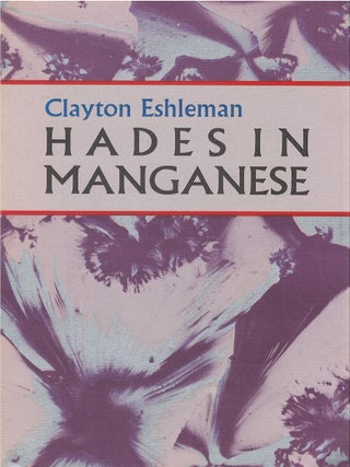 Item #00090870 Hades in Manganese. Clayton Eshleman