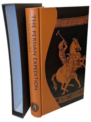 Item #00090898 The Persian Expedition. Xenophon, Rex Warner, George Cawkwell, Theodore K. Rabb,...