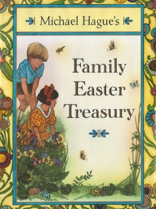 Item #00090963 Family Easter Treasury. Michael Hague