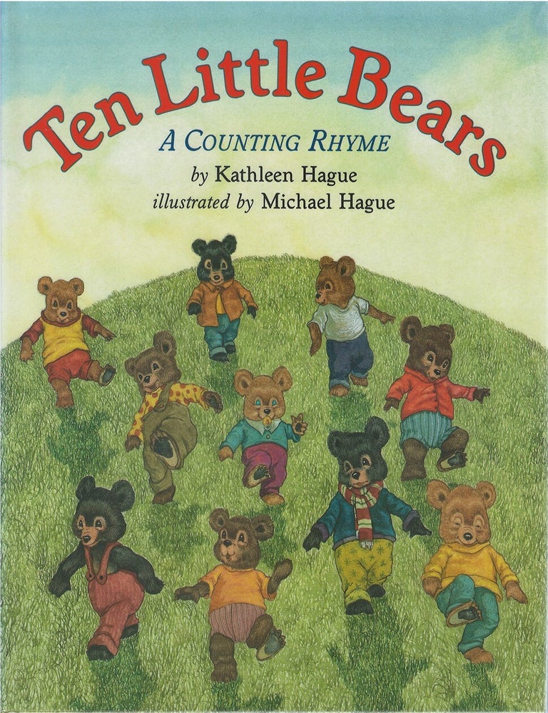 Item #00090970 Ten Little Bears: A Counting Rhyme. Kathleen Hague.