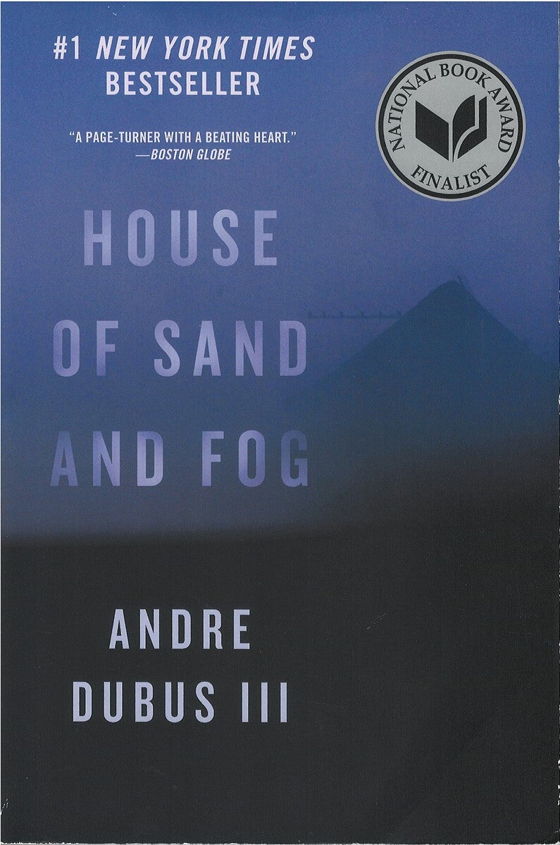 House of Sand and Fog | Andre III Dubus