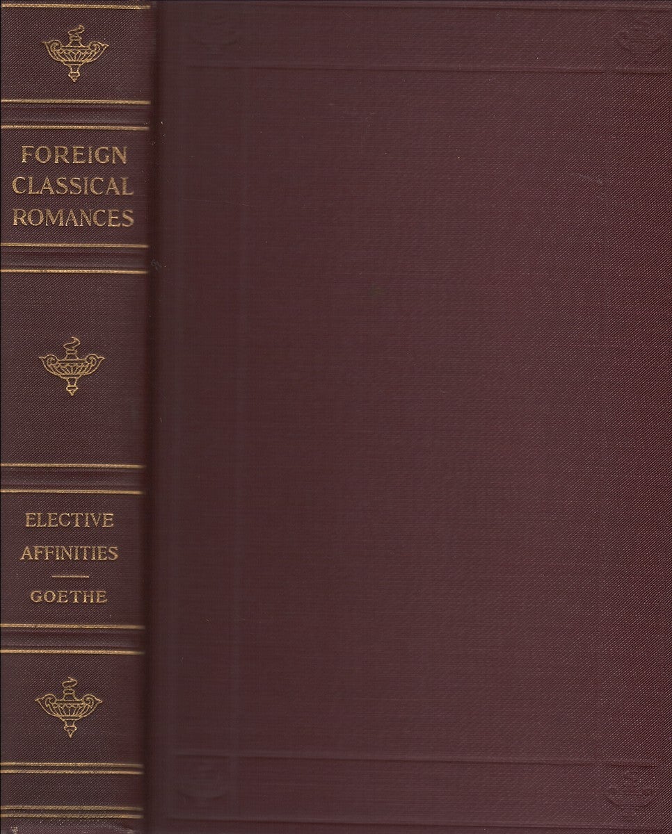 Affinity Goethe Elective Affinities | Wolfgang von Goethe