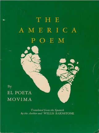 Item #00091228 The America Poem. Nicomedes Suárez-Araúz, Willis Barnstone, tr, El...