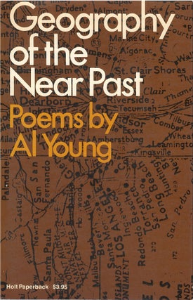 Item #00091447 Geography of the Near Past. Al Young