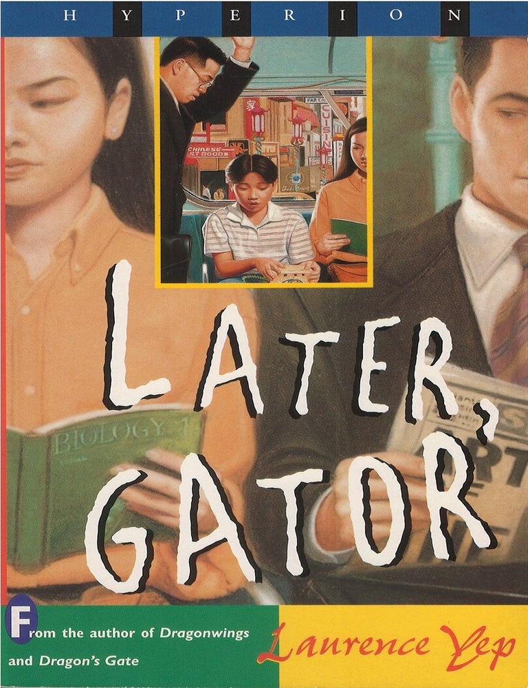 Later, Gator | Laurence Yep