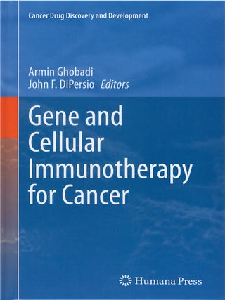 Item #00091542 Gene and Cellular Immunotherapy for Cancer (Cancer Drug Discovery and...