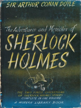 Item #00091745 The Adventures and Memoirs of Sherlock Holmes. Arthur Conan Doyle